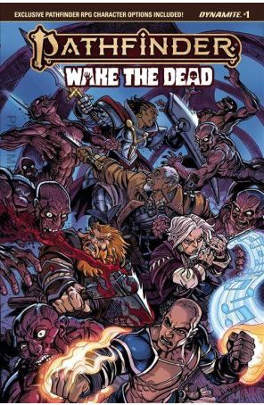 Pathfinder: Wake the Dead 1A published by Dynamite with cover art by Steve Ellis