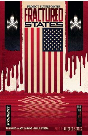 Project Superpowers Fractured States 1E published by Dynamite with cover art by Rus Wooton
