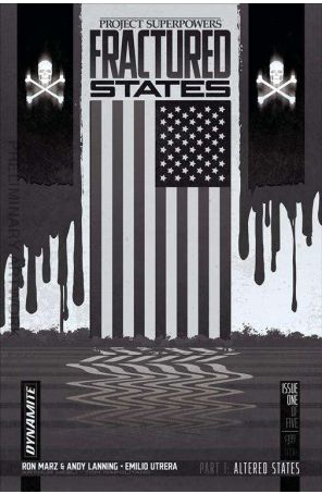 Project Superpowers Fractured States 1G published by Dynamite with cover art by Rus Wooton