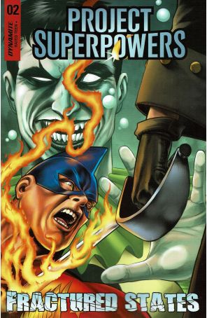 Project Superpowers Fractured States 2A published by Dynamite with cover art by Michael Rooth