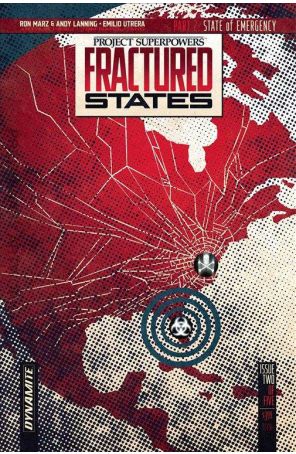Project Superpowers Fractured States 2E published by Dynamite with cover art by Rus Wooton