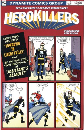 Project Superpowers: Hero Killers 3A published by Dynamite with cover art by Pete Woods