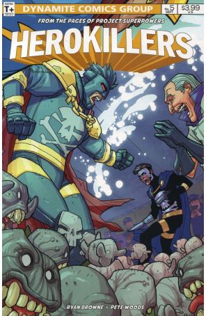Project Superpowers: Hero Killers 5A published by Dynamite with cover art by Pete Woods