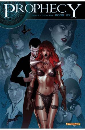 Prophecy 6 published by Dynamite with cover art by Paul Renaud