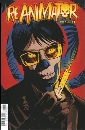 Re-Animator (Dynamite) 4A published by Dynamite with cover art by Francesco Francavilla