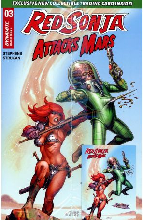 Red Sonja Attacks Mars 3A (with card) published by Dynamite with cover art by Joseph Michael Linsner