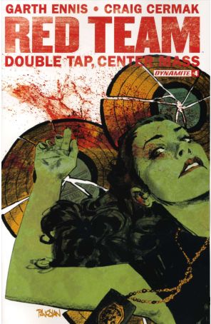 Red Team: Double Tap, Center Mass 4 published by Dynamite with cover art by Dan Panosian