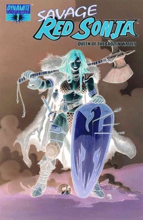 Savage Red Sonja: Queen of the Frozen Wastes 1D published by Dynamite with cover art by Frank Cho