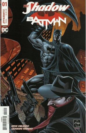 The Shadow/Batman 1B published by Dynamite with cover art by Sciver Ethan Van