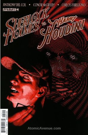 Sherlock Holmes Vs. Harry Houdini (Vol. 1) 4A published by Dynamite with cover art by Aaron Campbell
