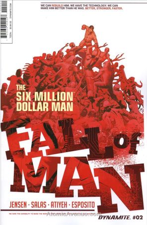 Six Million Dollar Man: Fall of Man 2 published by Dynamite with cover art by Ron Salas