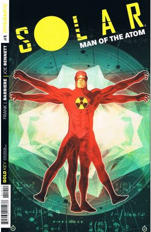 Solar, Man of the Atom (Vol. 3) 1 published by Dynamite with cover art by Juan Doe