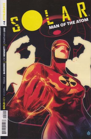 Solar, Man of the Atom (Vol. 3) 4 published by Dynamite with cover art by Juan Doe