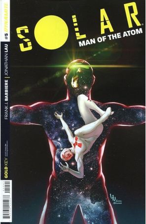 Solar, Man of the Atom (Vol. 3) 5C published by Dynamite with cover art by Jonathan Lau