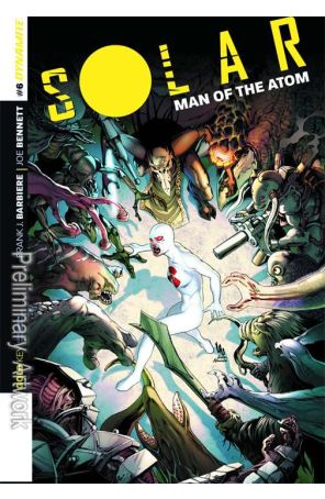 Solar, Man of the Atom (Vol. 3) 6C published by Dynamite with cover art by Jonathan Lau