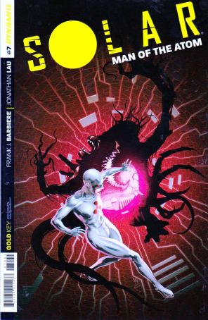 Solar, Man of the Atom (Vol. 3) 7C published by Dynamite with cover art by Jonathan Lau