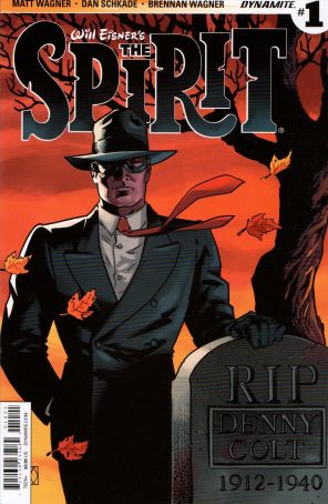 Spirit (11th Series) 1B published by Dynamite with cover art by Matt Wagner and Brennan Wagner