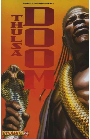 Thulsa Doom 2A published by Dynamite with cover art by Alex Ross