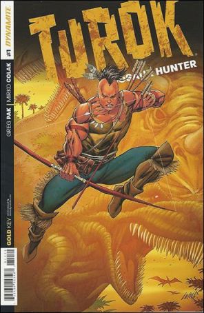 Turok: Dinosaur Hunter (Dynamite, Vol. 1) 1F published by Dynamite with cover art by Rob Liefeld