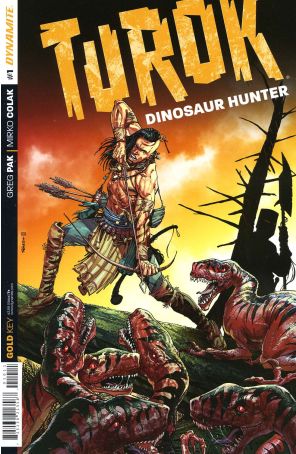 Turok: Dinosaur Hunter (Dynamite, Vol. 1) 1 published by Dynamite with cover art by Bart Sears