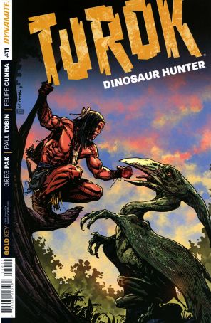 Turok: Dinosaur Hunter (Dynamite, Vol. 1) 11A published by Dynamite with cover art by Bart Sears