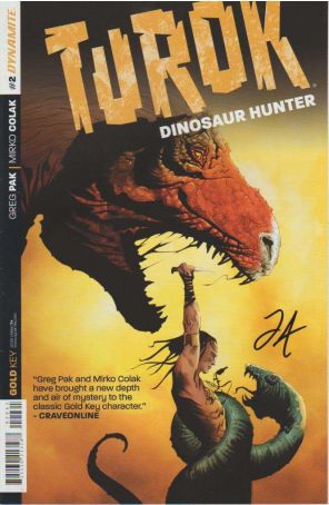 Turok: Dinosaur Hunter (Dynamite, Vol. 1) 2A published by Dynamite with cover art by Jae Lee