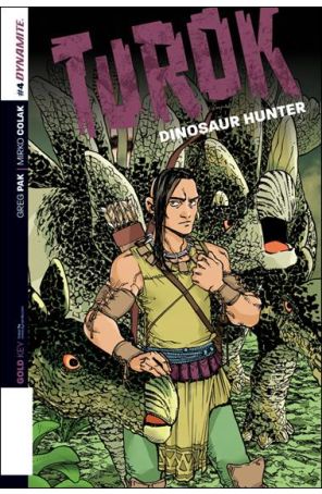 Turok: Dinosaur Hunter (Dynamite, Vol. 1) 4A published by Dynamite with cover art by Takeshi Miyazawa