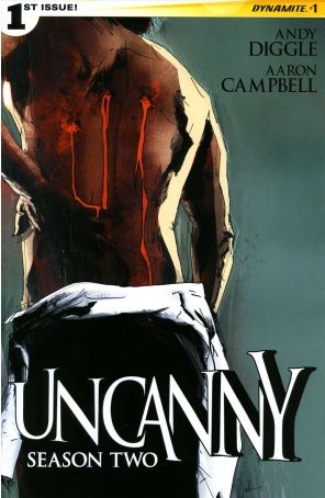 Uncanny Season 2 1A published by Dynamite with cover art by Jock