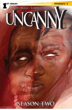 Uncanny Season 2 1B published by Dynamite with cover art by Ben Oliver