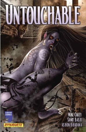 Untouchable 1 published by Dynamite with cover art by Ashok Bhadana