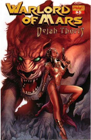 Warlord of Mars: Dejah Thoris 3C published by Dynamite with cover art by Paul Renaud
