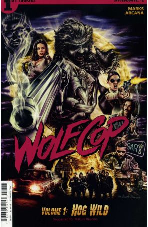Wolf Cop: Hog Wild 1 published by Dynamite with cover art by Thomas Hodge