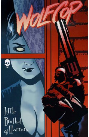 Wolf Cop: Hog Wild 2 published by Dynamite with cover art by Dean R. Motter