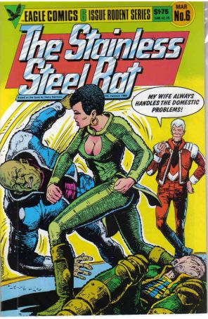 Stainless Steel Rat 6 published by Eagle with cover art by Carlos Ezquerra