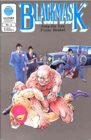 Blackmask (Eastern) 3 published by Eastern