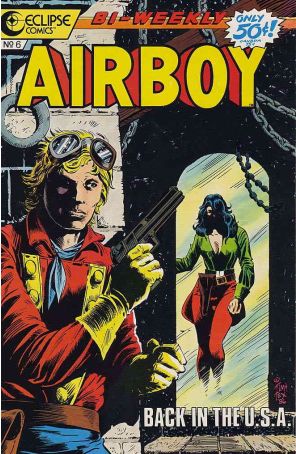 Airboy 6 published by Eclipse with cover art by Timothy Truman