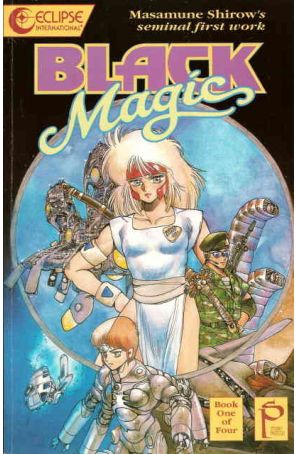 Black Magic (Eclipse) 1 published by Eclipse with cover art by Masamune Shirow