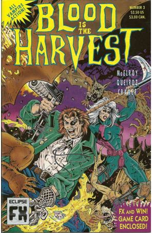 Blood Is the Harvest 3 (with card) published by Eclipse with cover art by Flint Henry and Bob Dvorka