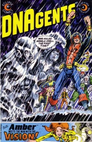 DNAgents 4 published by Eclipse with cover art by Will Meugniot