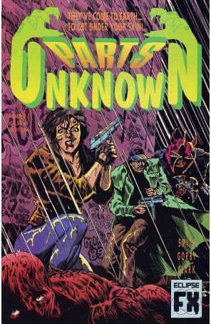 Parts Unknown 1 (with card) published by Eclipse with cover art by Brad Gorby