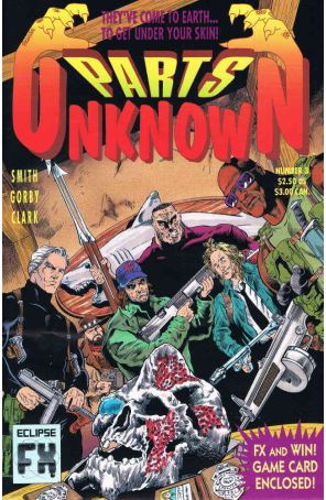 Parts Unknown 3 (with card) published by Eclipse with cover art by Brad Gorby
