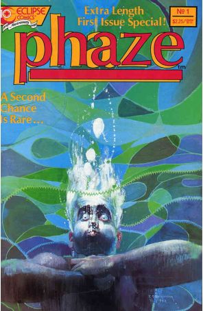 Phaze 1 published by Eclipse with cover art by Bill Sienkiewicz