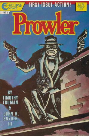 Prowler (Eclipse) 1 published by Eclipse with cover art by John K. Snyder