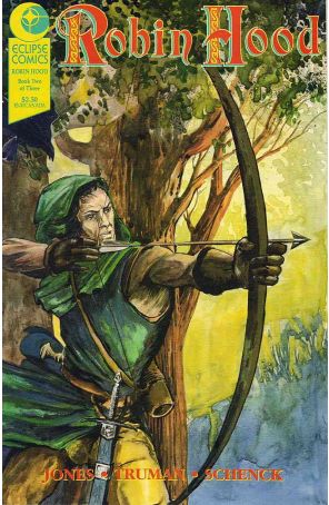 Robin Hood (Eclipse) 2 published by Eclipse with cover art by Christopher Scheneck
