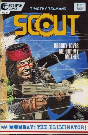 Scout 14 published by Eclipse with cover art by Timothy Truman