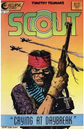 Scout 23 published by Eclipse with cover art by Timothy Truman