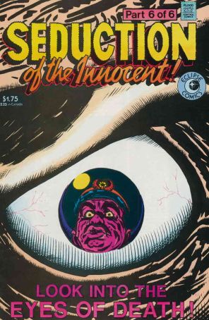 Seduction of the Innocent (Eclipse) 6 published by Eclipse with cover art by Alex Toth