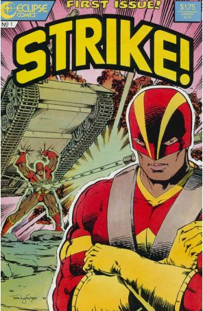 Strike! 1 published by Eclipse with cover art by Tom Lyle