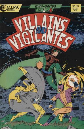 Villains And Vigilantes 1 published by Eclipse with cover art by Jeff Dee