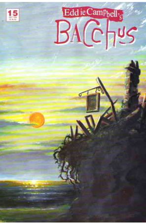Bacchus (Eddie Campbell's) 15 published by Eddie Campbell with cover art by Pete Mullins